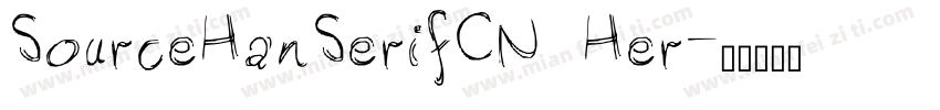 SourceHanSerifCN Her字体转换